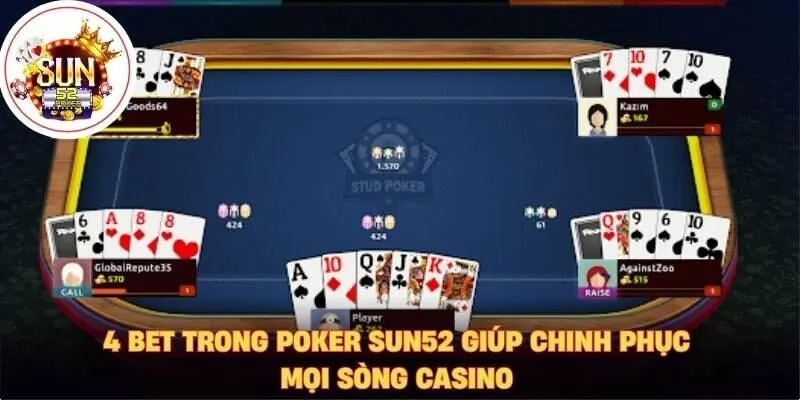 4 bet trong poker sun52
