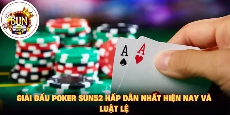 Giải đấu poker sun52